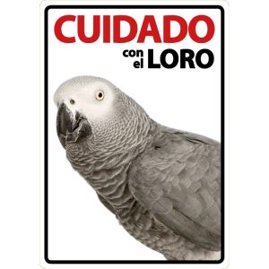 Cartel cuidado con el loro
