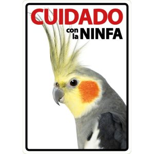 Cartel cuidado con la ninfa